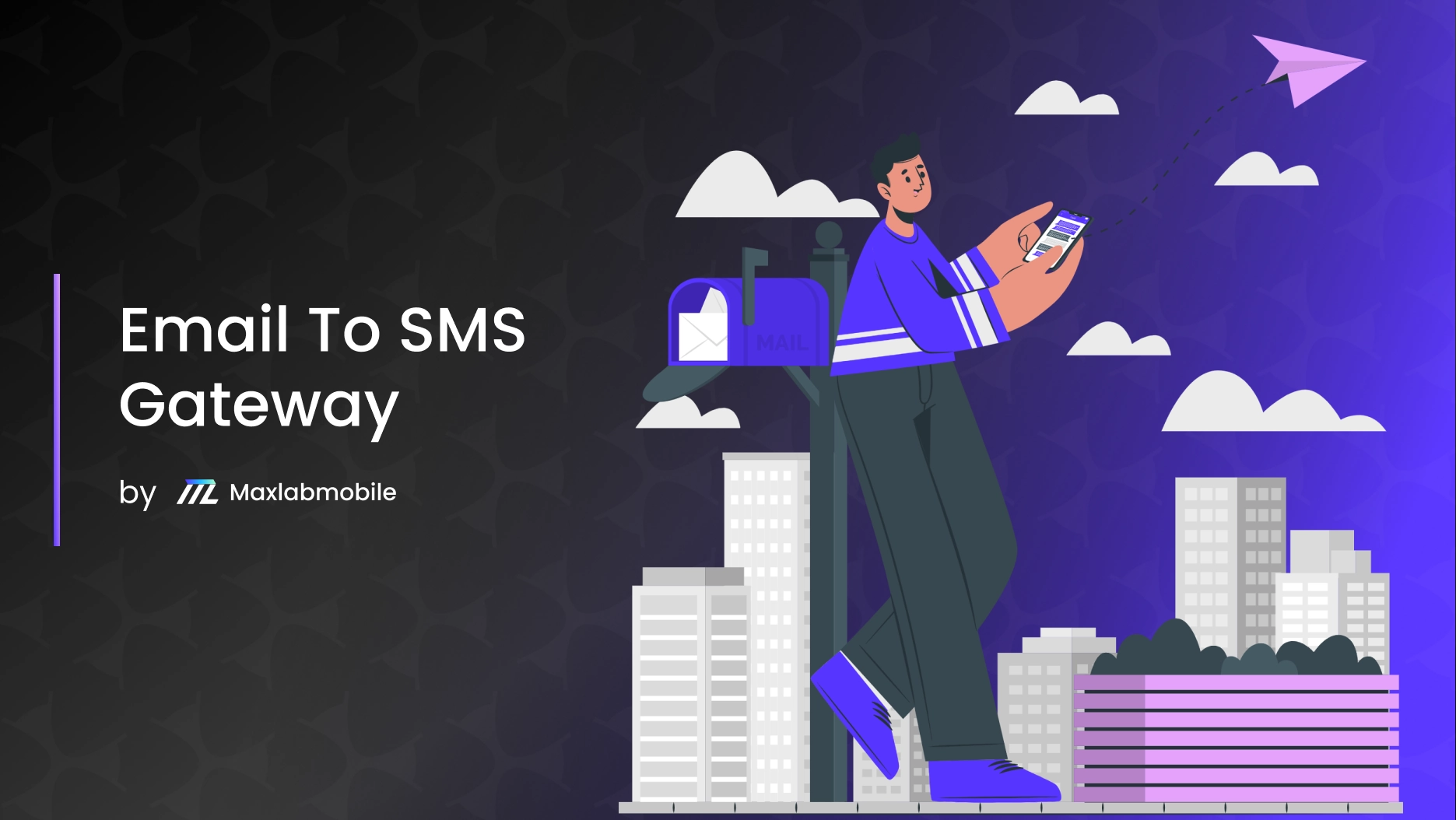 email to sms gateway violet an black gradient background cartoon guy standing next to mailbox sending messages