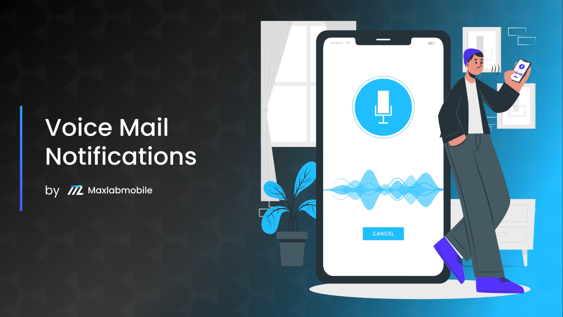 voice mail notifications blue and black gradient background cartoon guy listening to voice recording